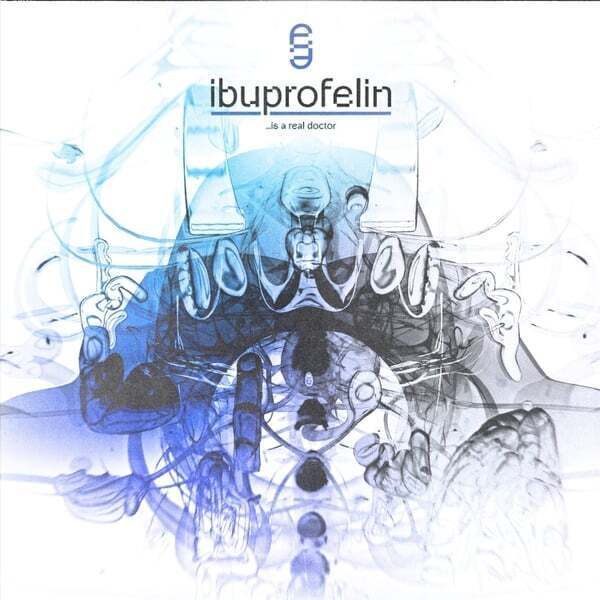 Cover art for ibuprofelin ...is a real doctor